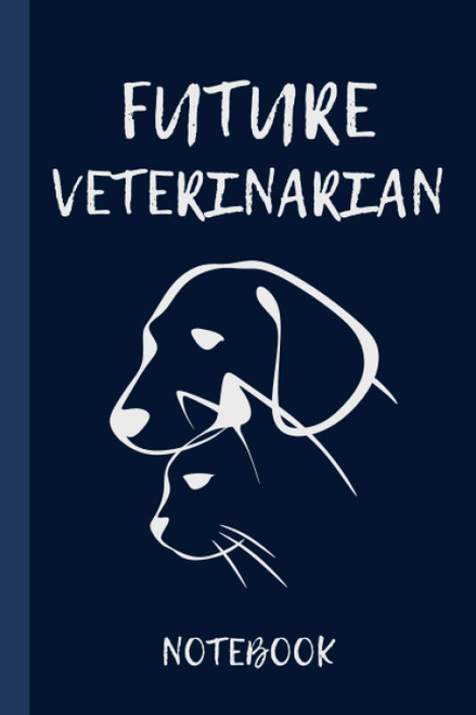 Future Veterinarian Notebook: A cute blank lined Notebook Journal for