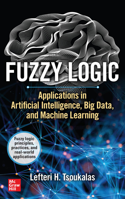 Fuzzy Logic: Applications in Artificial Intelligence