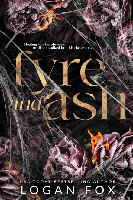 Fyre and Ash: The Complete Collection