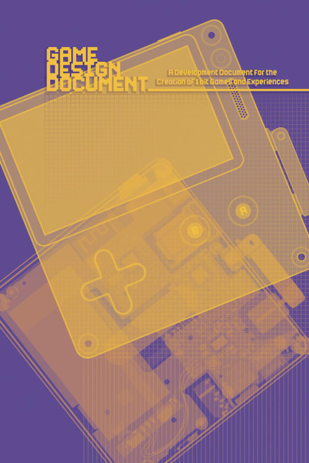 Game Design Document: A Game Development Document for the Design of 1BIT