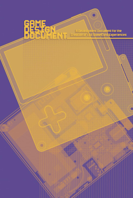 Game Design Document: A Game Development Document for the Design of 1BIT