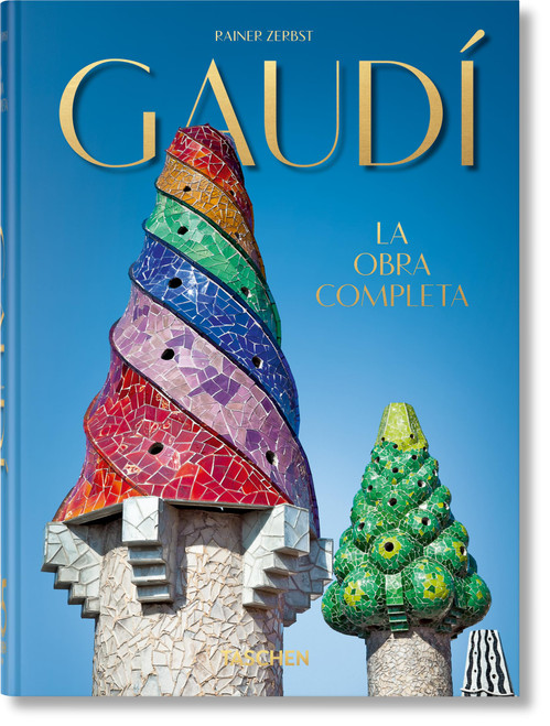 Gaudí: La obra completa. 45th Ed. (45th Edition) (Spanish Edition)