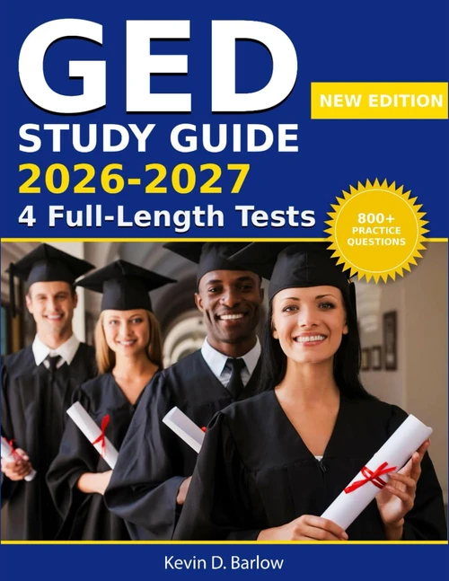 GED Study Guide 2026-2027: All-in-One GED Prep for Adults with
