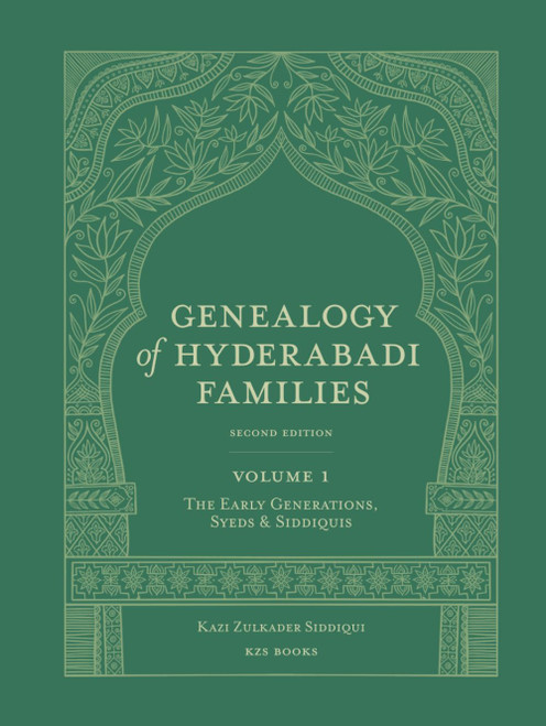 Genealogy of Hyderabadi Families, Vol.1