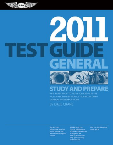 General Test Guide 2011: The Fast-Track to Study for and Pass the FAA