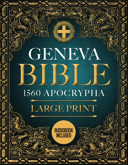 Geneva Bible 1560 Edition Apocrypha LARGE PRINT