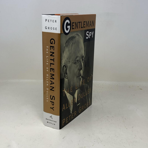 Gentleman Spy: The Life of Allen Dulles