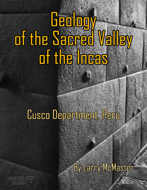 Geology of the Sacred Valley of the Incas
