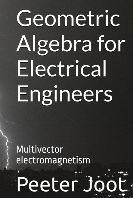 Geometric Algebra for Electrical Engineers: Multivector electromagnetism