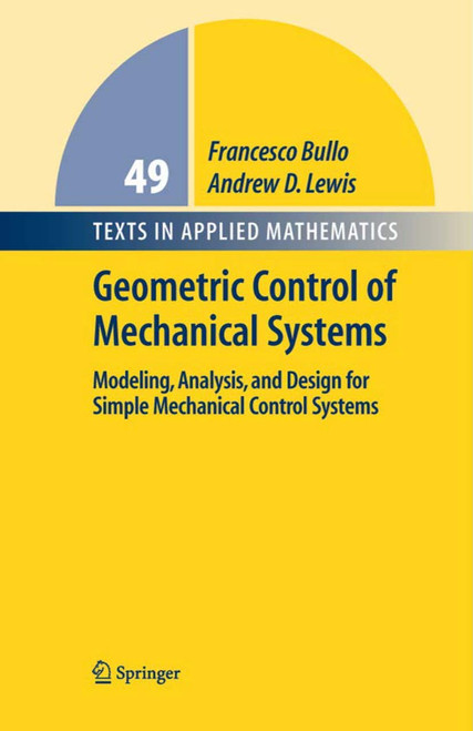 Geometric Control of Mechanical Systems: Modeling