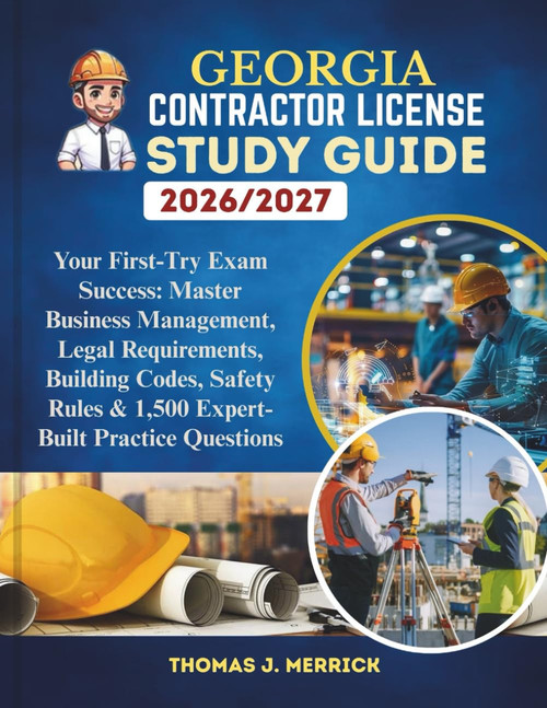 Georgia Contractor License Study Guide 2026/2027