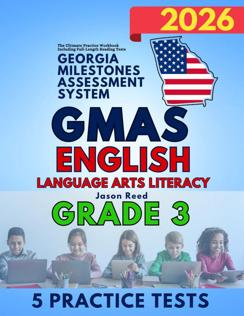 Georgia Milestones Assessment System (GMAS) Grade 3