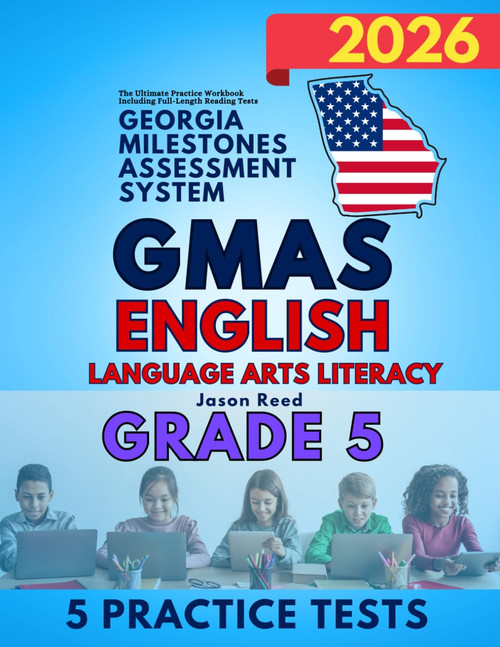 Georgia Milestones Assessment System (GMAS) Test Prep Grade 5 English