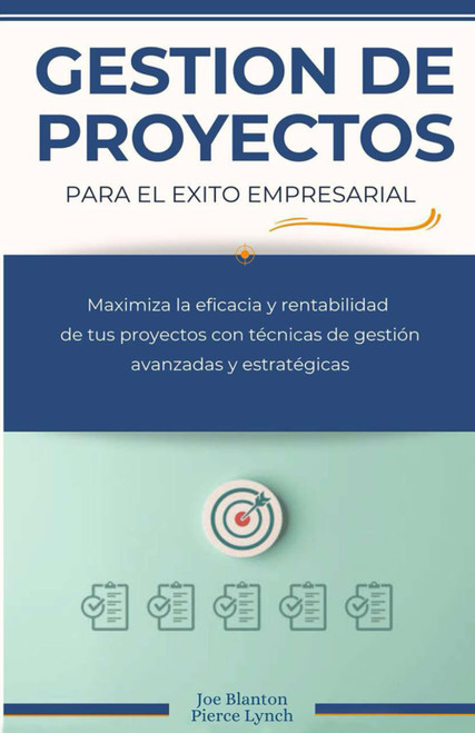 Gestion de Proyectos para el exito empresarial
