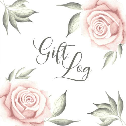 Gift Log: Gorgeous Pink Rose Design / Gift Record Book / Registry /
