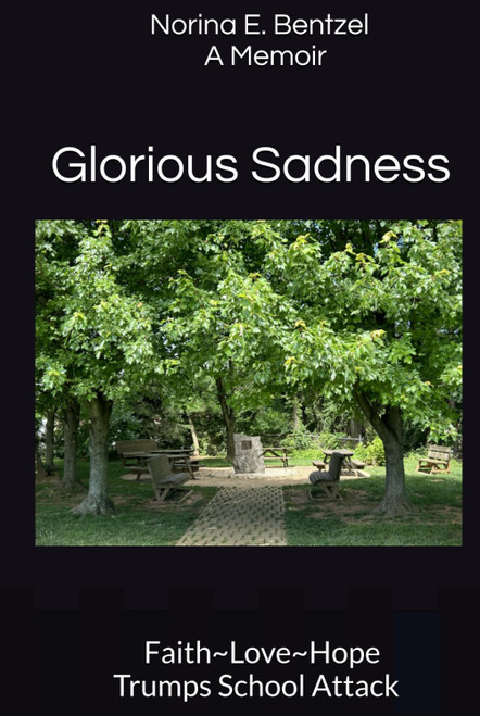 Glorious Sadness: Faith~Love~Hope Trumps School Attack