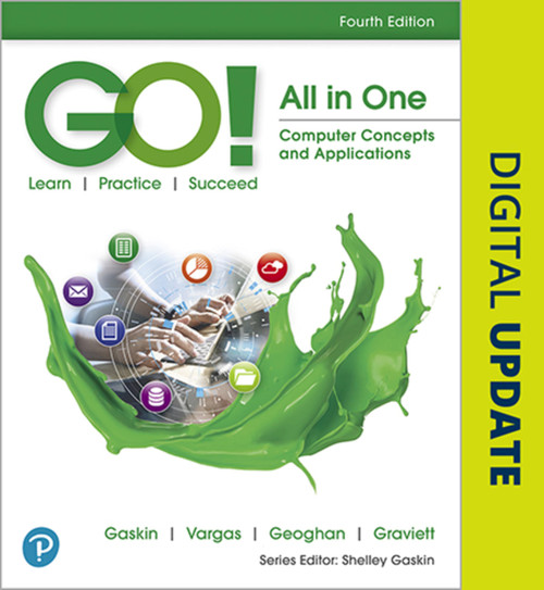 GO! All in One: Computer Concepts and Applications