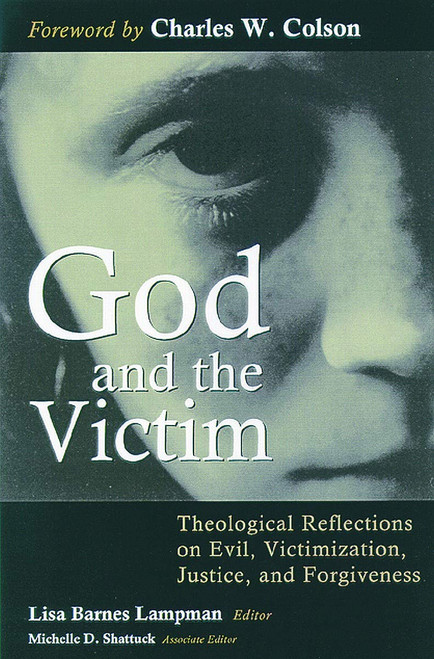 God and the Victim: Theological Reflections on Evil