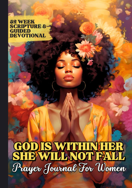 God Is Within Her She Will Not Fall Prayer Journal For Women