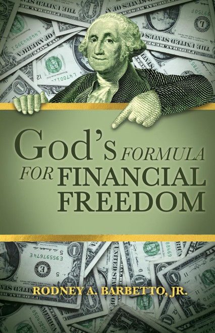 God's Formula for Financial Freedom
