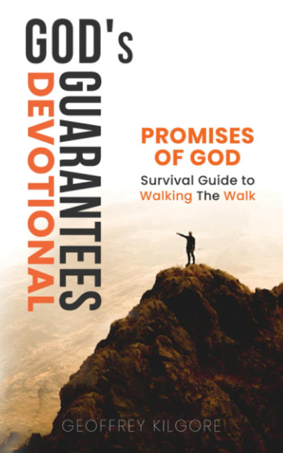 GOD's GUARANTEES 150 DAY DEVOTIONAL: Promises of God