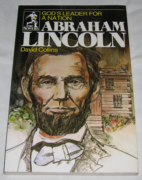 God's Leader for a Nation: Abraham Lincoln (The Sowers Series)