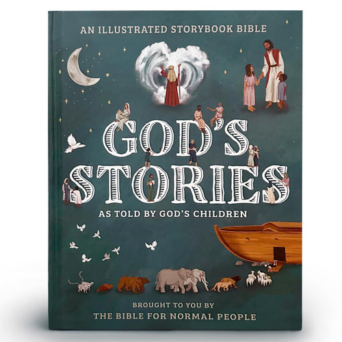 God's Stories as told by God's Children - Illustrated Bible Story Book