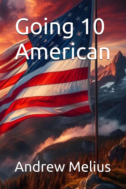 Going 10 American