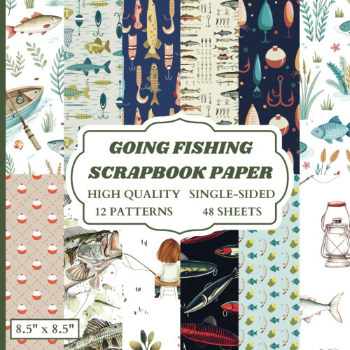 Going Fishing Scrapbook Paper: 12 Fish Themed Designs