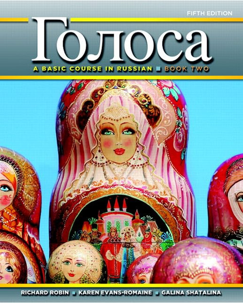 Golosa: A Basic Course in Russian, Book Two