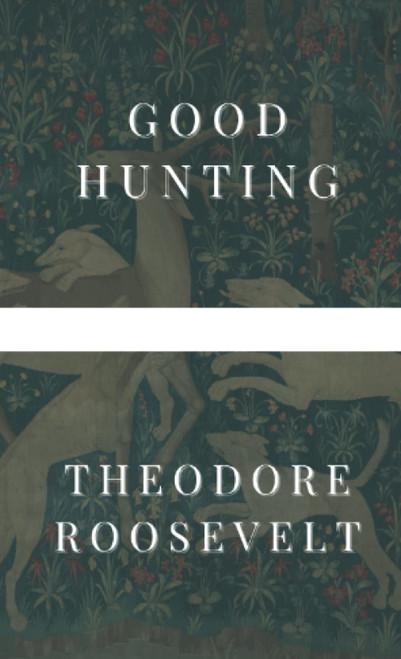 Good Hunting