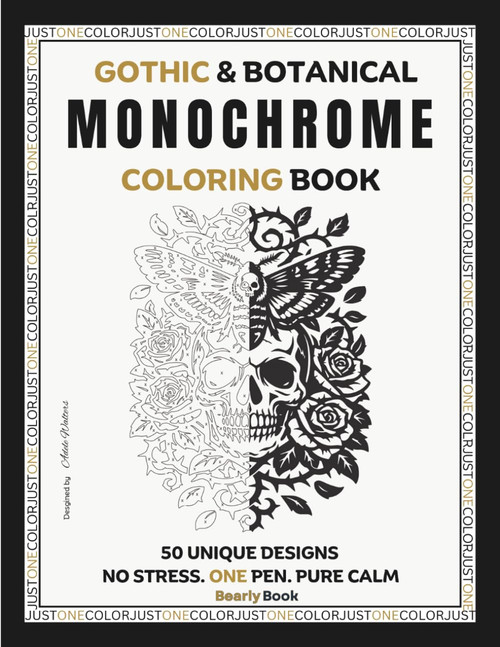 Gothic & Botanical Monochrome Coloring Book