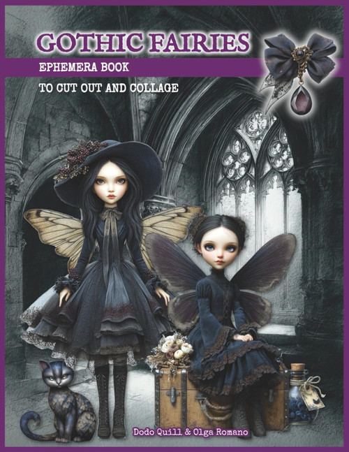Gothic Fairies Ephemera Book to Cut Out and Collage