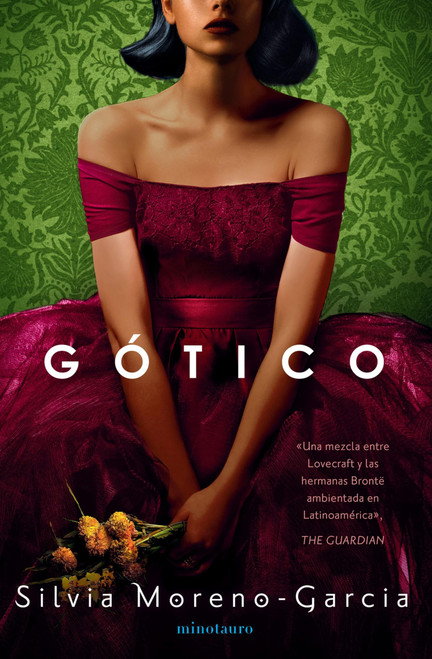 Gótico / Mexican Gothic (Spanish Edition)