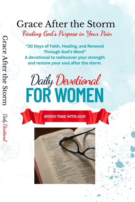 Grace After the Storm: 30 Days of Faith