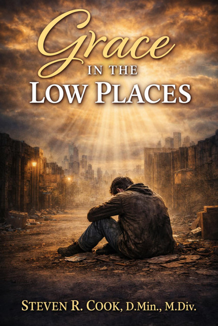 Grace in the Low Places