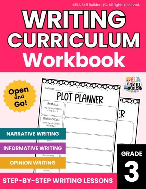 Grade 3 Writing Curriculum Workbook: Narrative Writing