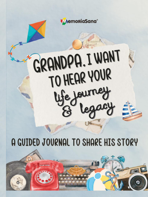 Grandpa, I Want to Hear Your Life Journey & Legacy