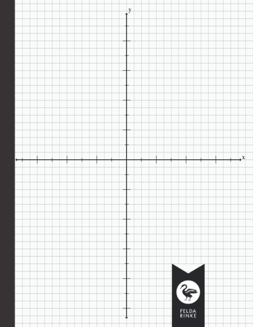 Graph Paper With XY Axis 4 Quadrant Coordinate Grid: Quad Ruled