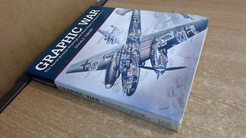 Graphic War: The Secret Aviation Drawings and Illustrations of World War