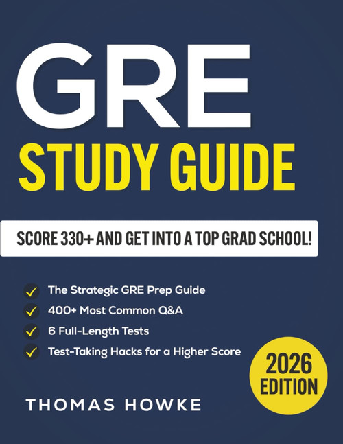GRE Study Guide: The Strategic GRE Prep Guide with 400+ Most Common Q&A