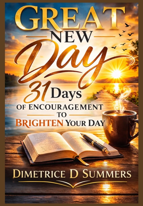 Great New Day: 31 Days of Encouragement to Brighten Your Day