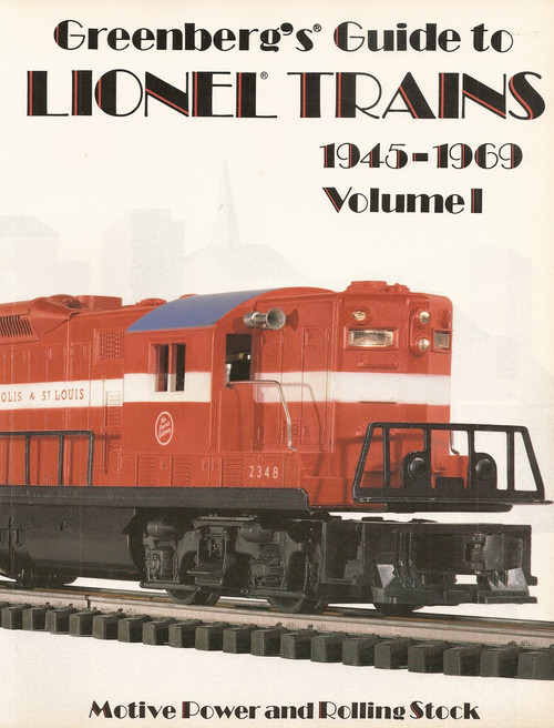 Greenberg's Guide to Lionel Trains 1945-1969