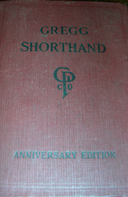 Gregg Shorthand, Anniversary Edition