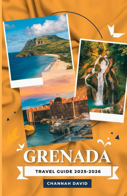 Grenada Travel Guide 2025-2026: Explore the Spice Isle Like a Local with