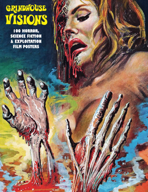 GRINDHOUSE VISIONS: 100 Horror, Science Fiction & Exploitation Film