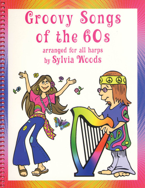 Groovy Songs of the '60s for Harp Arranged by Sylvia Woods
