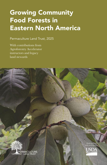 Growing Community Food Forests in Eastern North America