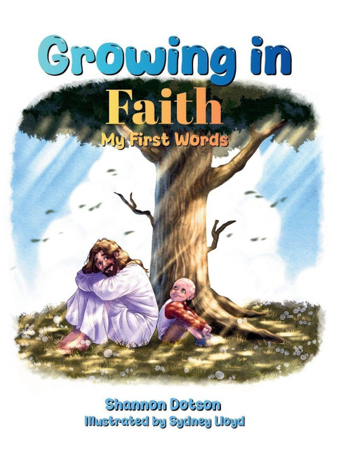 Growing in Faith: My First Words