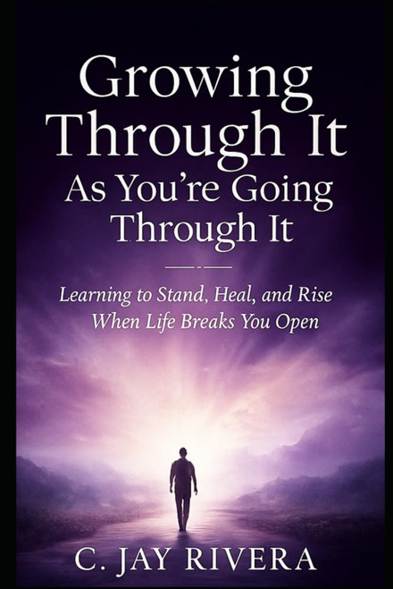 Growing Through It As You're Going Through It